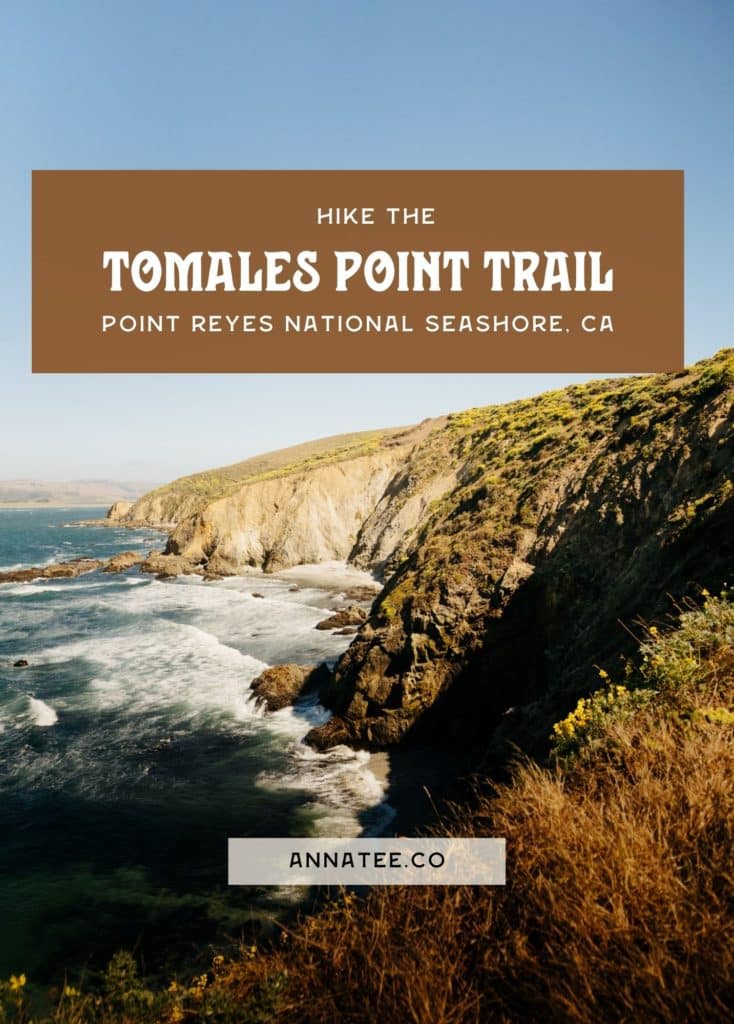 A Pinterest graphic that says "hike the Tomales Point Trail."