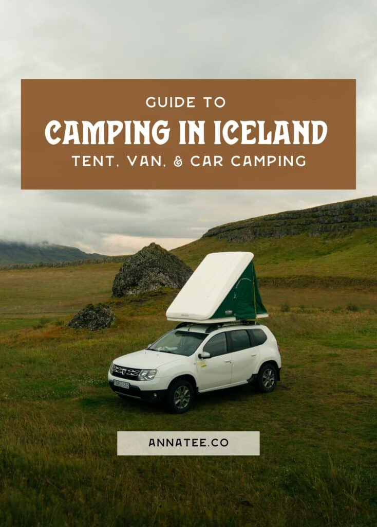 A Pinterest graphic that says "Guide to Tent, Van, and Car Camping in Iceland."