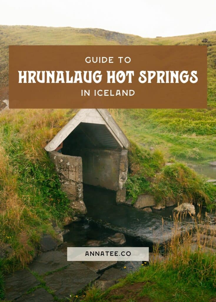A Pinterest graphic that says "Guide to Hrunalaug Hot Springs in Iceland."