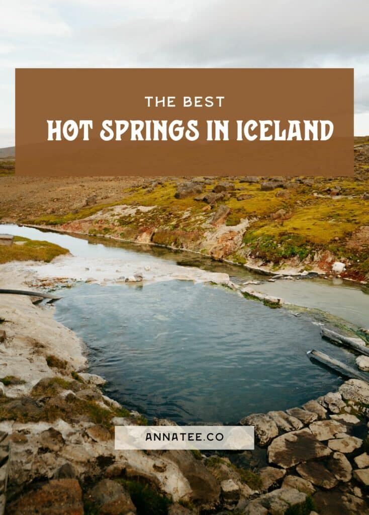 A Pinterest graphic that says "the best hot springs in Iceland."