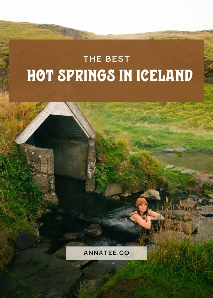A Pinterest graphic that says "the best hot springs in Iceland."