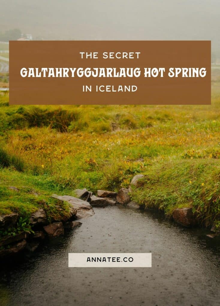 A Pinterest graphic that says "The Secret Galtahryggjarlaug Hot Spring in Iceland."