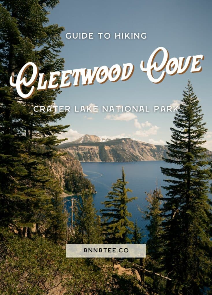 A Pinterest graphic that says "guide to hiking Cleetwood Cove, Crater Lake National Park."