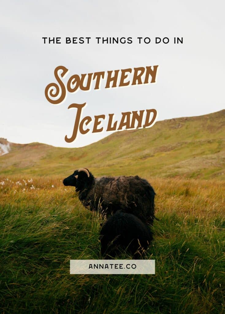 A Pinterest graphic that says "the best things to do in Southern Iceland."