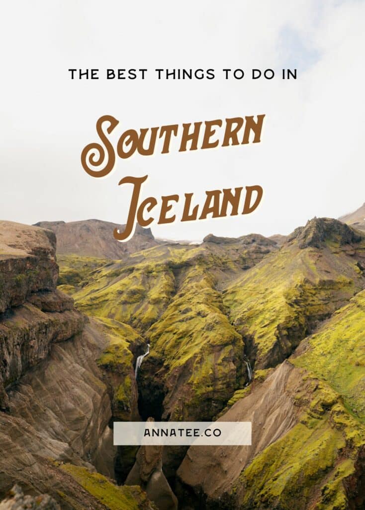A Pinterest graphic that says "the best things to do in Southern Iceland."