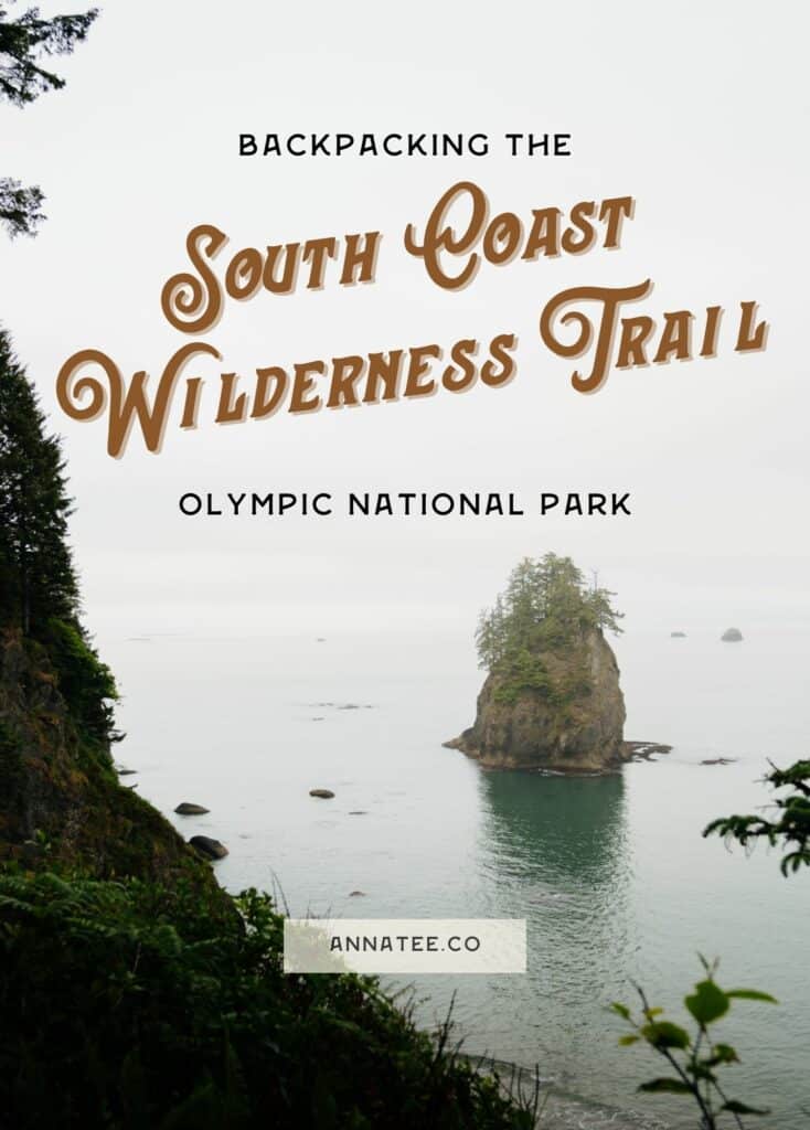 A Pinterest graphic that says "Backpacking the South Coast Wilderness Trail - Olympic National Park."