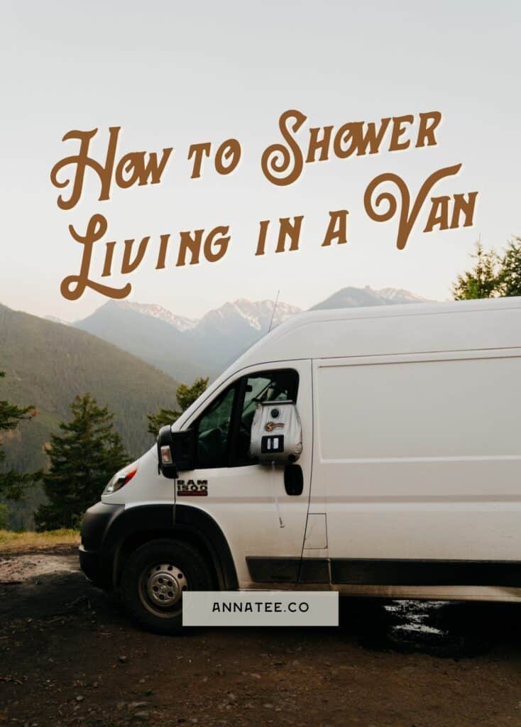 A Pinterest graphic that says "Van Life Shower Ideas - How to Shower Living in a Van."