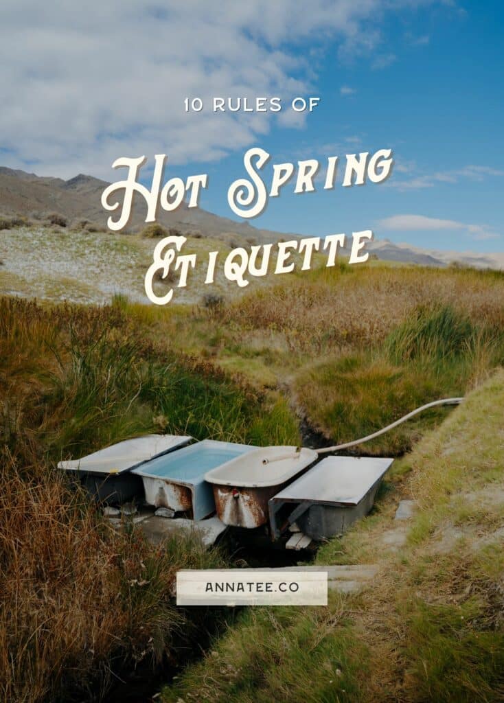 A Pinterest graphic that says "10 Rules of Hot Spring Etiquette."