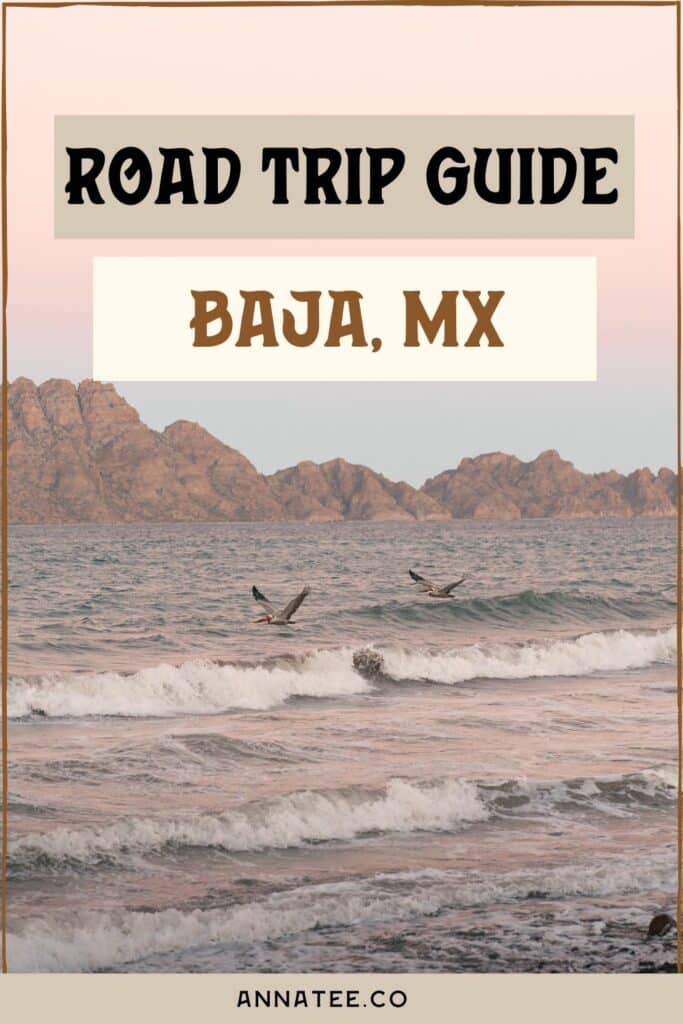 A Pinterest graphic that says "Baja road trip itinerary."