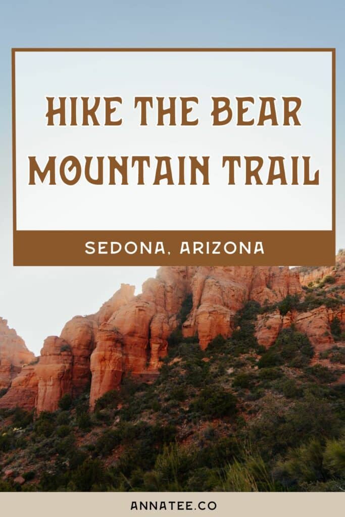 A Pinterest graphic that says "Hike the Bear Mountain Trail, Sedona, Arizona."